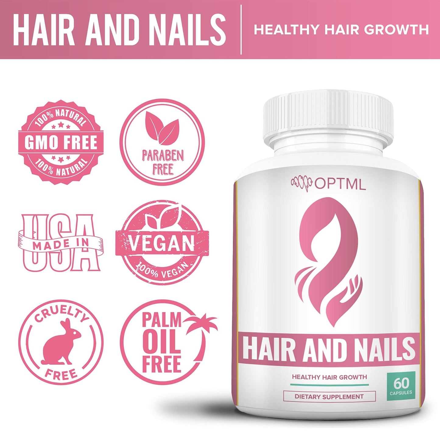 OPTML Hair and Nail Vitamins for Hair Growth and Thickness, Biotin-Infused Hair Pills, Hair Vitamins for Faster Hair Growth and Healthy Nails, for Women and Men, 60 Capsules - dailyvitalstore