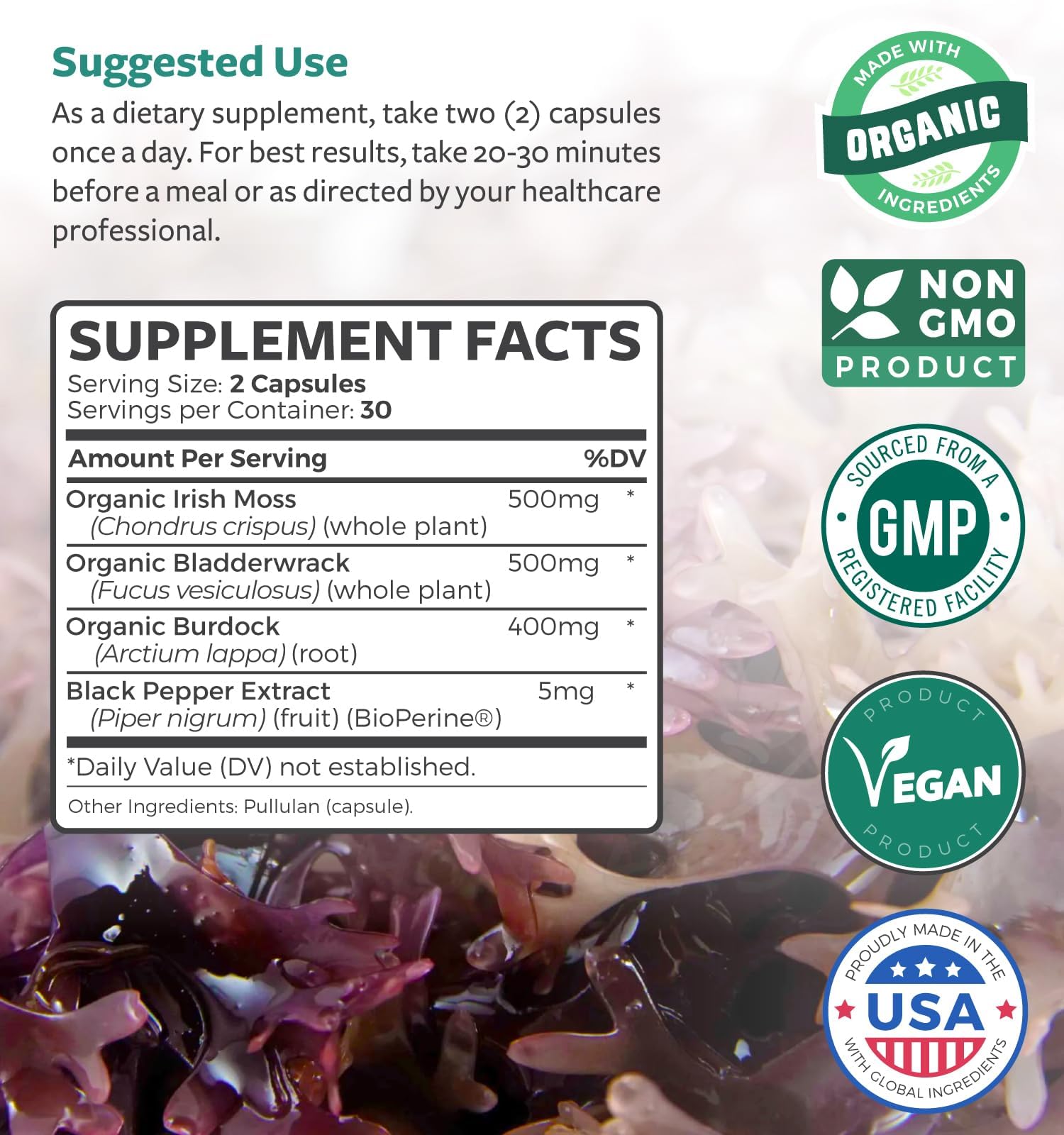 Organic Irish Sea Moss Capsules - Organic Sea Moss Capsules with Bladderwrack Burdock Root and Black Pepper Extract for Enhanced Absorption - Vegan Non-GMO & Made in the USA (1 Month Supply) - dailyvitalstore