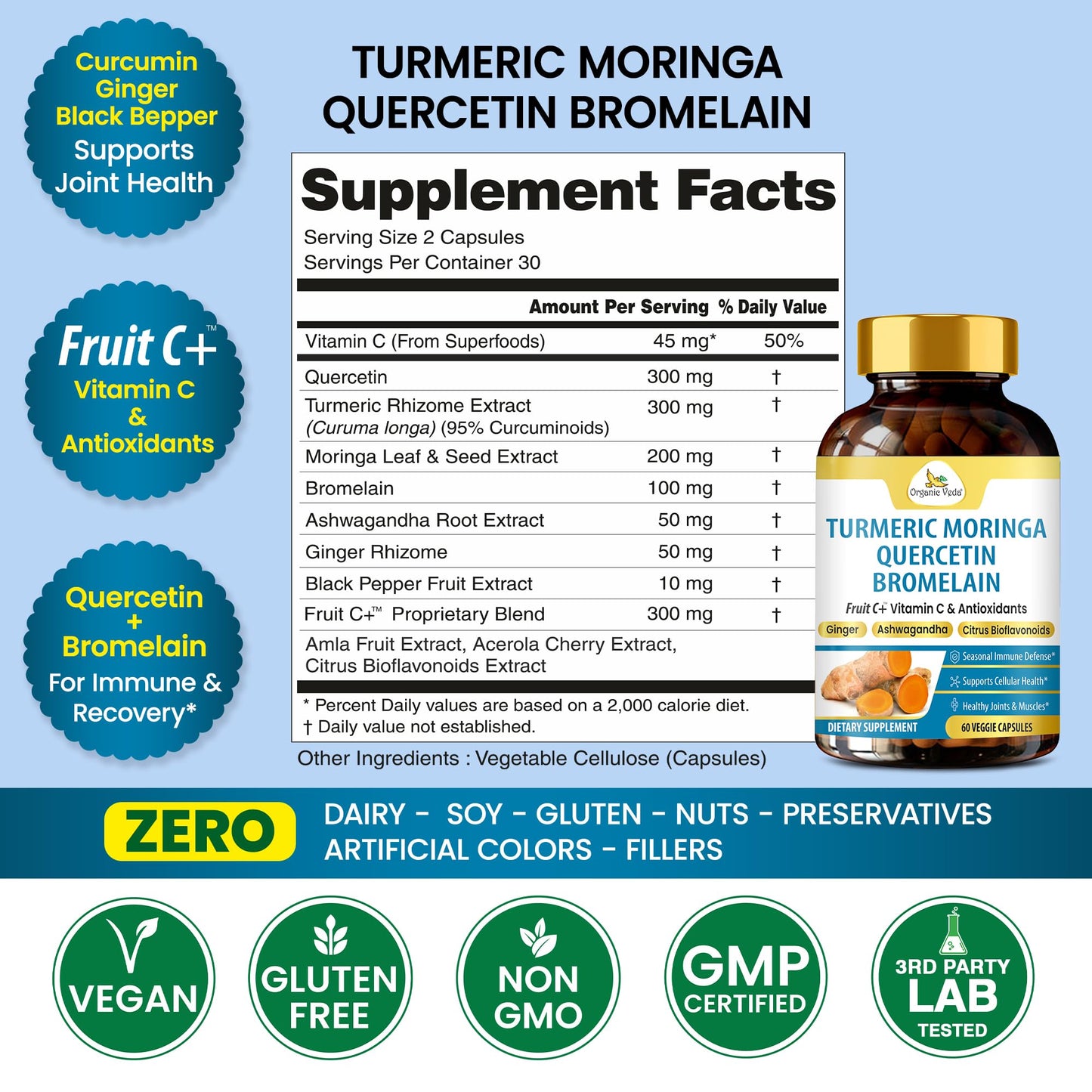 Organic Veda Turmeric Moringa Quercetin with Bromelain Capsules - Fruit C+ Vitamin C Antioxidants Immune System & Respiratory Supplement - Ashwagandha, Ginger, Citrus Bioflavonoids, 60 Vegan Capsule - dailyvitalstore