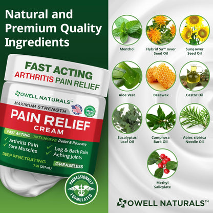 Owell Naturals Deep Penetrating Pain Relief Cream, Maximum Strength Formula for Joints & Muscles, Lower Back, Knees, Hands, Legs, Ankle – Fast Acting Comfort, 7 oz - dailyvitalstore