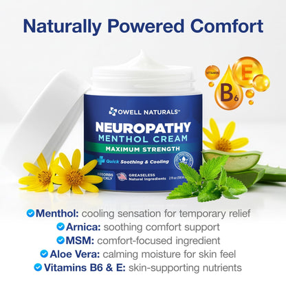 Owell Naturals Neuropathy Cream Extra Strength – Fast Absorbing Cooling for Leg, Feet & Hands – Advanced Soothing Formula with Aloe Vera, Arnica, MSM & Vitamin B6 – Made in USA, 2 fl oz - dailyvitalstore