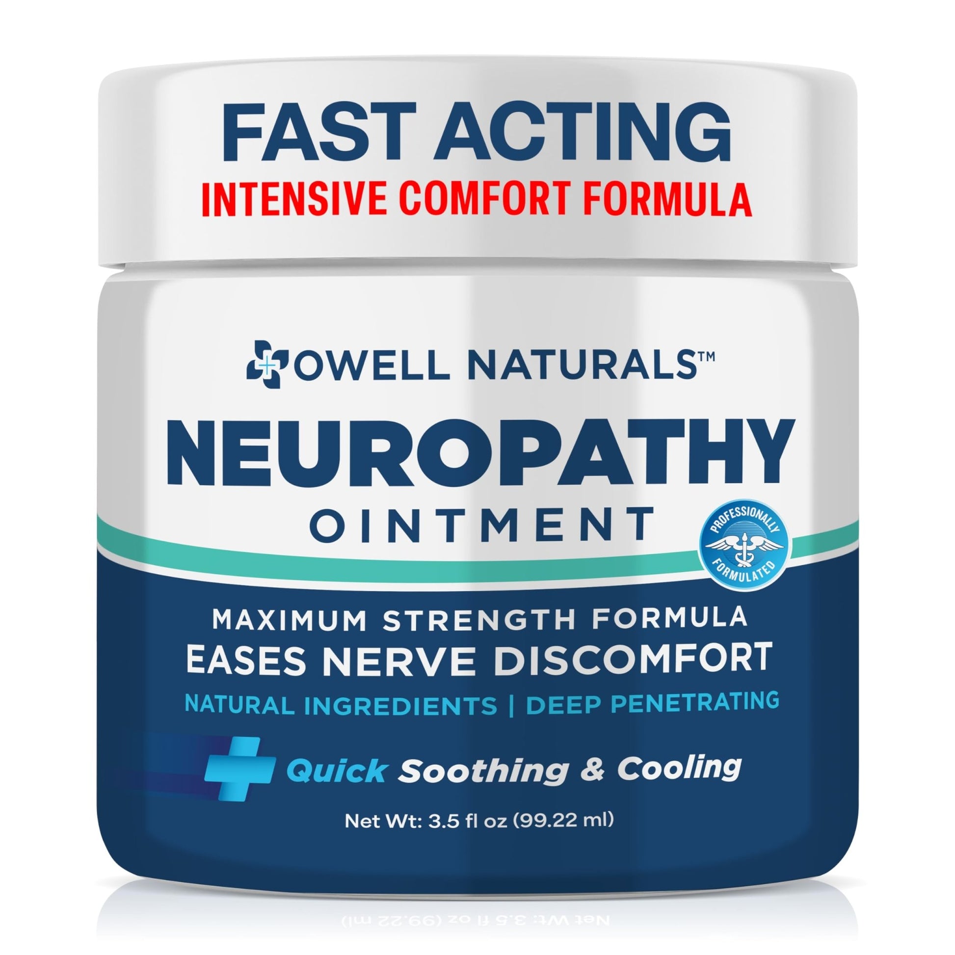 Owell Naturals Neuropathy Nerve Ointment for Feet, Fingers, Hands, Toes, Back, Legs & Arms - Fast-Acting Formula, Max Strength, Cooling Effect, 3.5 Fl Oz - dailyvitalstore