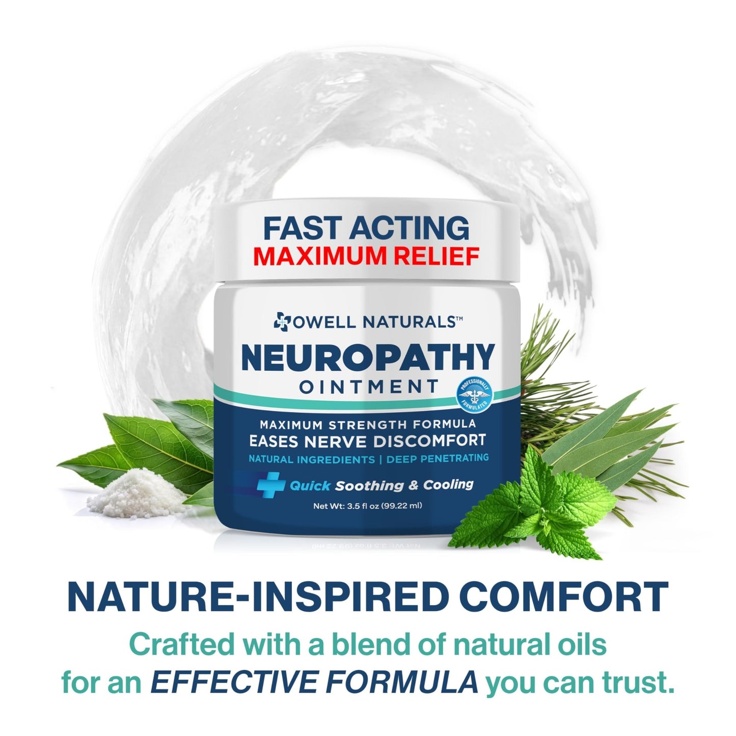 Owell Naturals Neuropathy Nerve Ointment for Feet, Fingers, Hands, Toes, Back, Legs & Arms - Fast-Acting Formula, Max Strength, Cooling Effect, 3.5 Fl Oz - dailyvitalstore