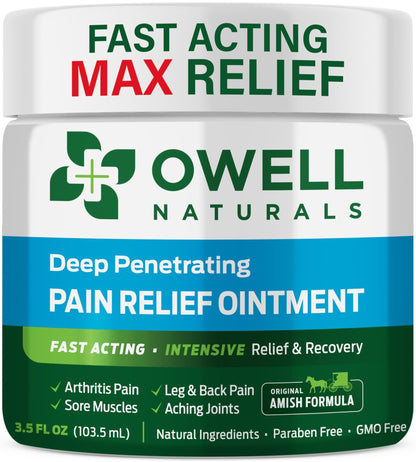 OWELL NATURALS Pain Relief Ointment Deep Penetrating Fast Acting Formula for Arthritis, Joint & Muscle Discomfort, Stiffness, Long-Lasting Soothing Balm, 3.5 oz - dailyvitalstore
