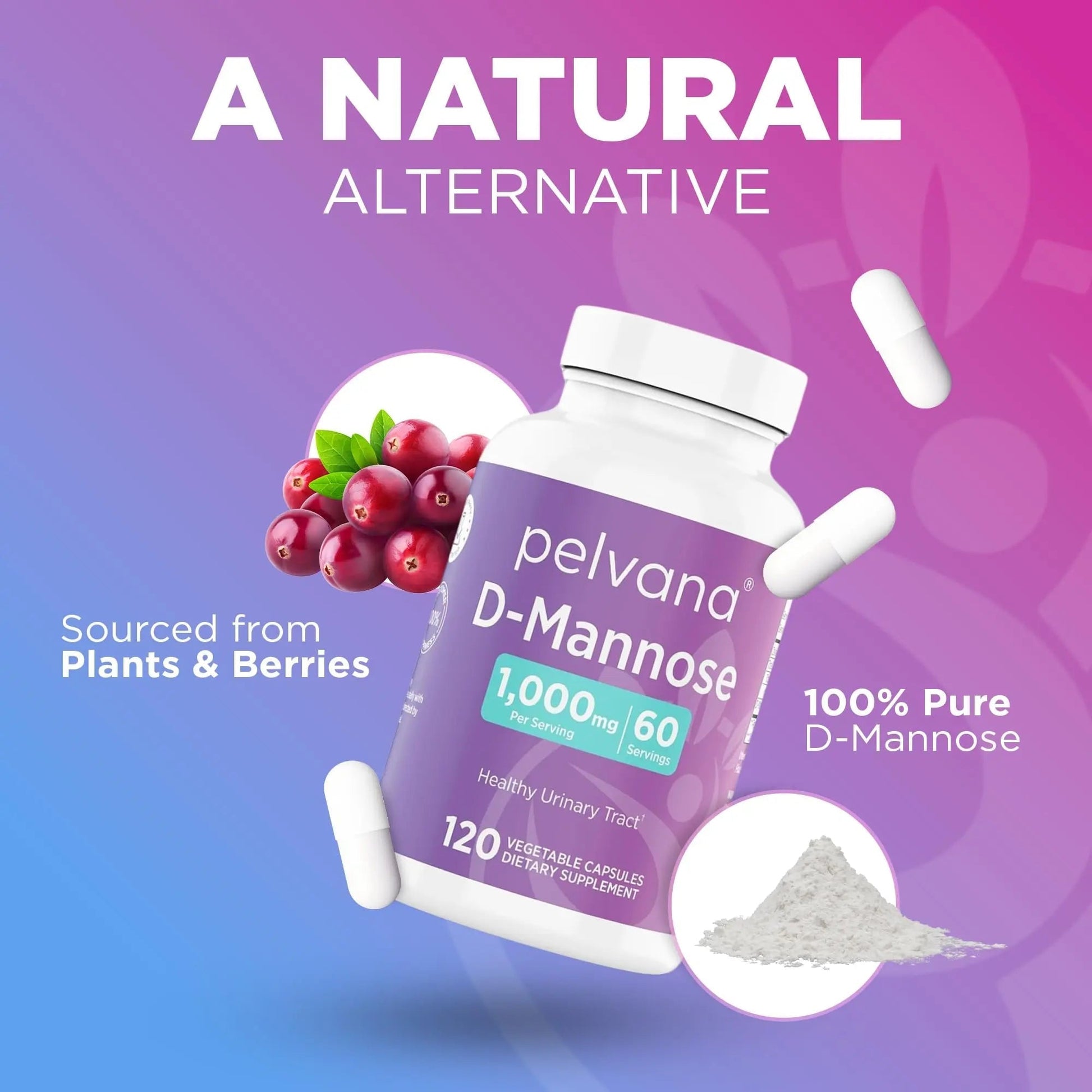 Pelvana D-Mannose 120 Capsules (500mg Each) – 1000mg per Serving – Assists & Maintains Healthy Urinary Tract, Flushes Impurities, Pure Ingredients, Gluten-Free – Third-Party Lab Tested, Made in USA - dailyvitalstore