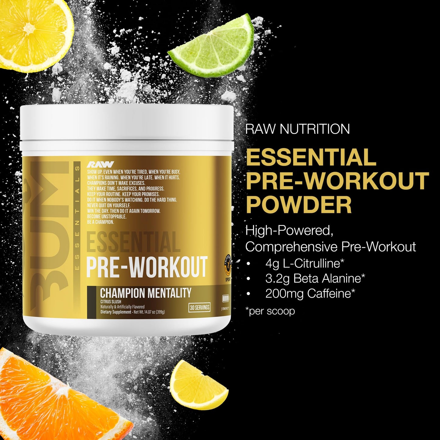 RAW Essential Pre-Workout Powder (Champion Mentality) - Chris Bumstead Sports Nutrition Supplement for Men & Women - Preworkout Energy Powder with Caffein - dailyvitalstore