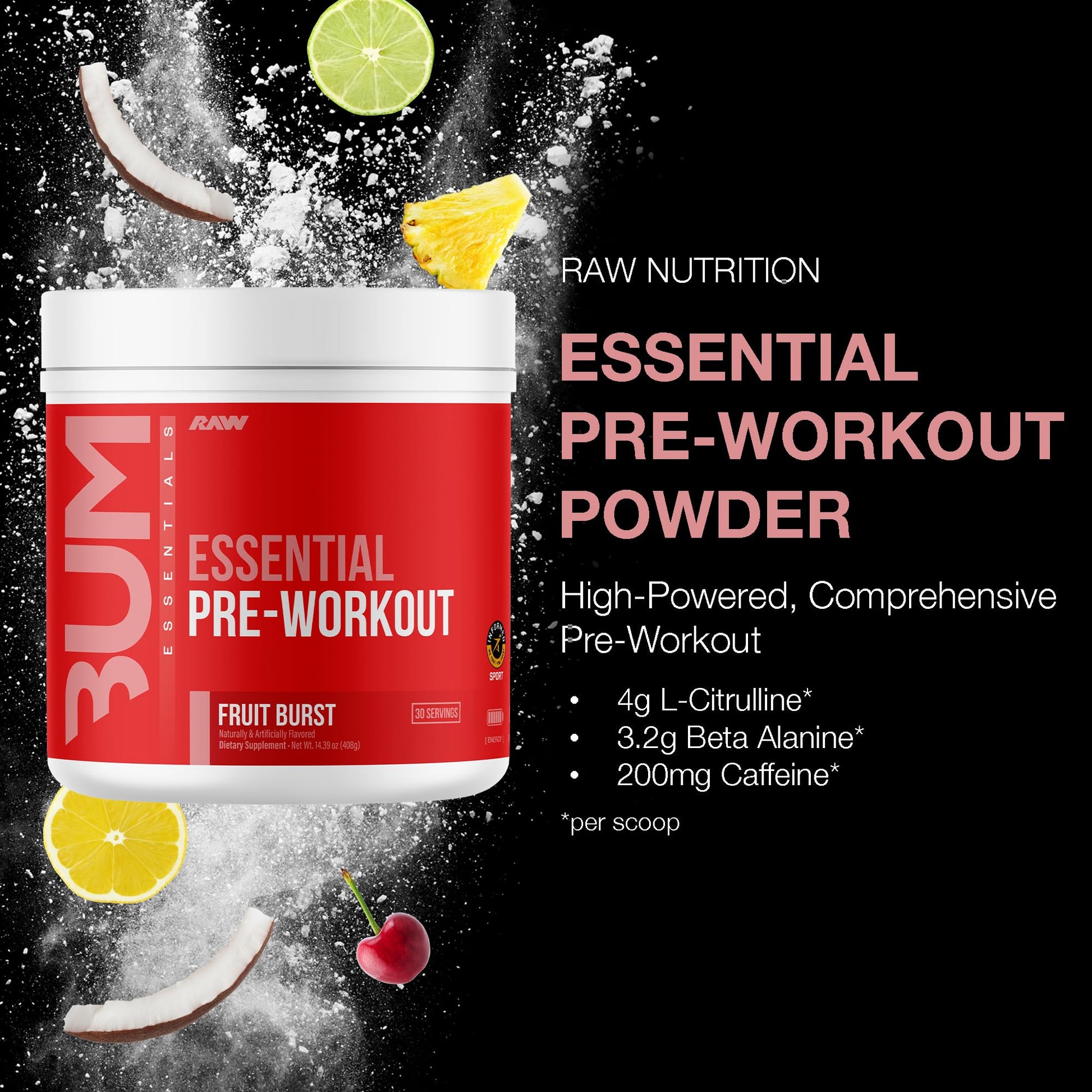 RAW Essential Pre-Workout Powder (Fruit Burst) - Chris Bumstead Sports Nutrition Supplement for Men & Women - Preworkout Energy Powder with Caffeine - dailyvitalstore
