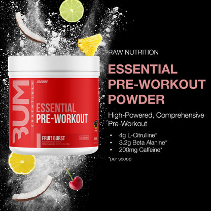 RAW Essential Pre-Workout Powder (Fruit Burst) - Chris Bumstead Sports Nutrition Supplement for Men & Women - Preworkout Energy Powder with Caffeine - dailyvitalstore