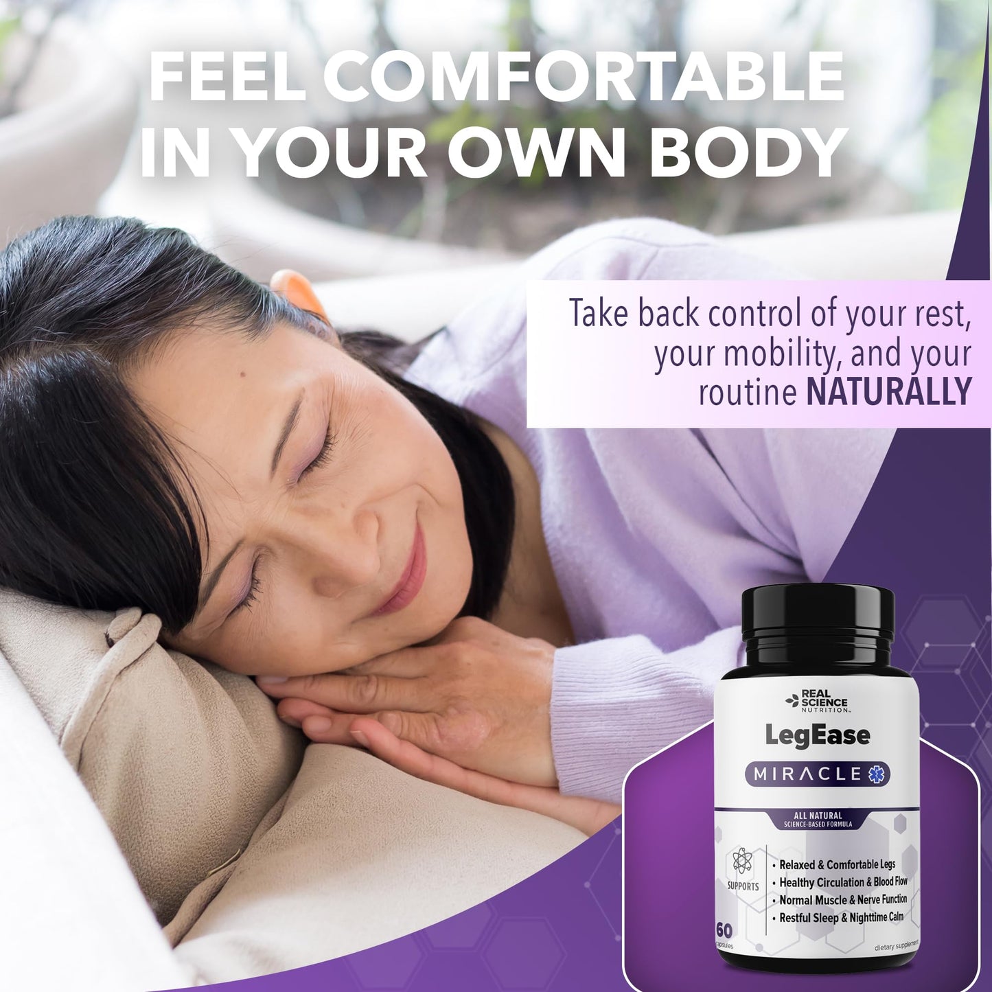 Real Science LegEase Miracle – All Natural Restless Legs Syndrome Relief & Leg Cramp Supplement with Vitamins C, D, K, B6, B12 + Nitric Oxide Support – Sleep & Circulation Aid – Made in USA, 60 Caps - dailyvitalstore
