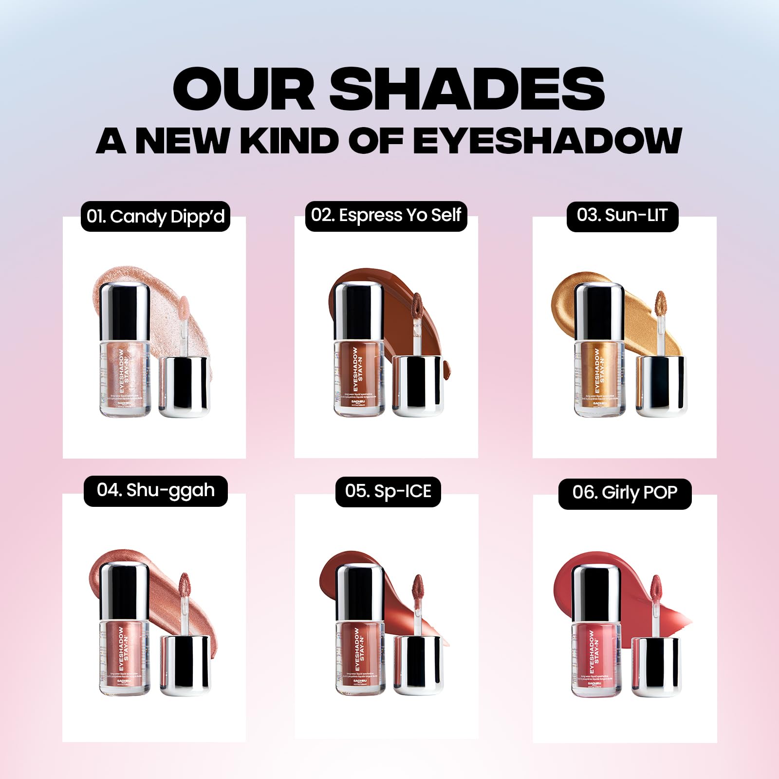 Sacheu Liquid Eyeshadow STAY-N Longwear Eye Makeup — Buildable Highly Pigmented & Blendable Eye Shadow Cream in Matte & Shimmer Finishes, Candy Dipp’d - dailyvitalstore