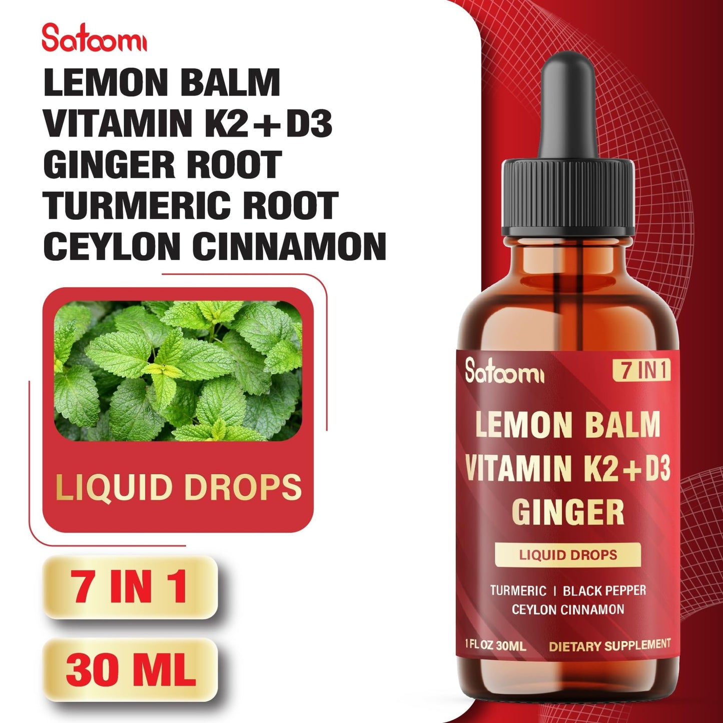 Satoomi 7in1 Lemon Balm Tincture with Vitamin D3, Vitamin K2, Ginger Root, Turmeric, Ceylon Cinnamon and Black Pepper - 1 FL Oz - 60 Day Supply - dailyvitalstore