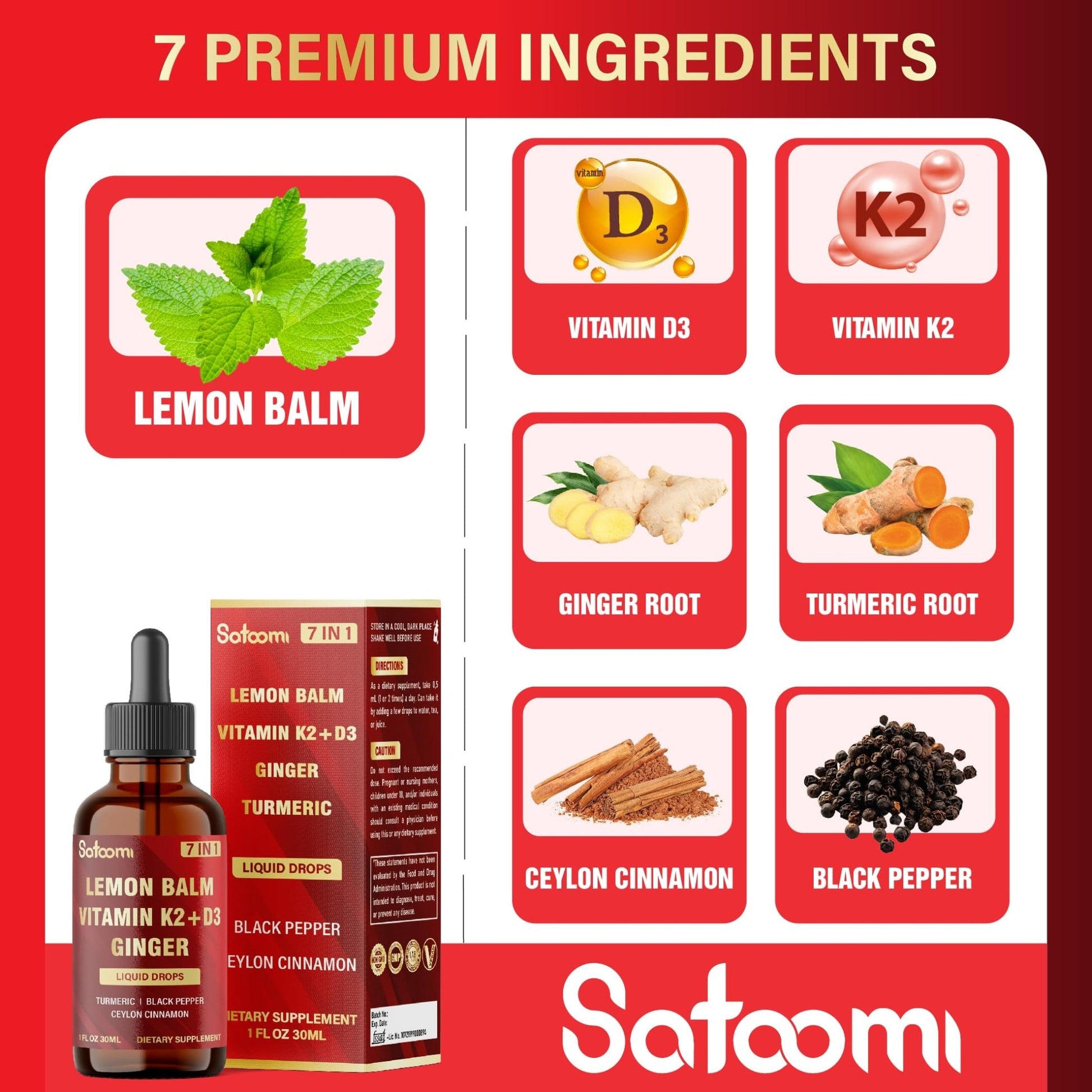 Satoomi 7in1 Lemon Balm Tincture with Vitamin D3, Vitamin K2, Ginger Root, Turmeric, Ceylon Cinnamon and Black Pepper - 1 FL Oz - 60 Day Supply - dailyvitalstore