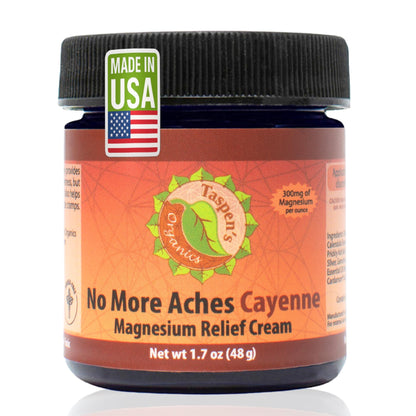 Taspen's Organics Magnesium No More Aches Cayenne Relief Cream – Pain, Tension & Nerve Comfort – Muscle Relief – Warming with Cayenne, Ginger, Arnica & St. John's Wort – Topical Fast Relief (1.7 oz) - dailyvitalstore