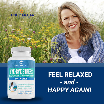 TRUTHENTICS Bye-Bye Stress - Stress & Mood Support Supplement for Women with Ashwagandha, GABA, Lemon Balm, L-Theanin & Vitamin B Complex - Vegan - 60 Capsules - dailyvitalstore