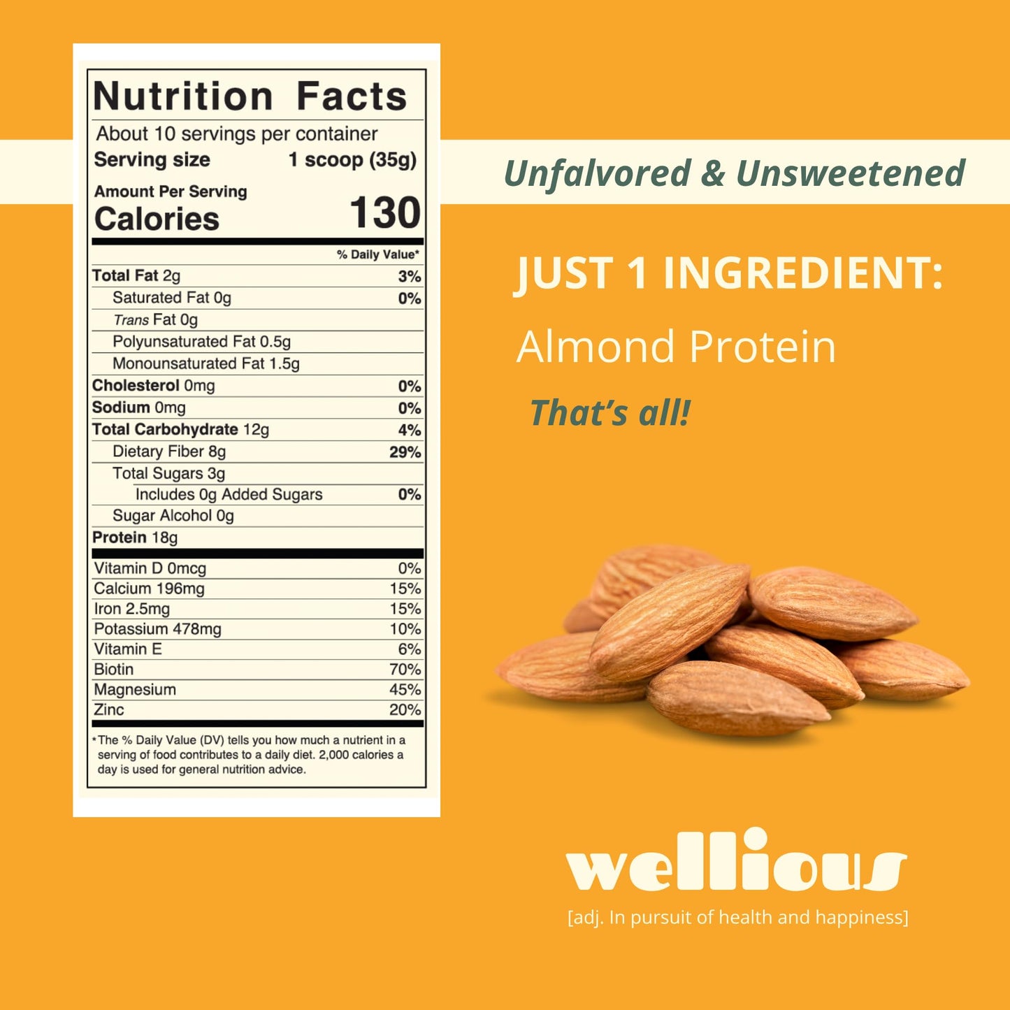wellious Almond Protein Powder (Unflavored, Unsweetened) - 18 Grams of Pure Healthiest Vegan Protein for Women & Men | Soy-Free & Gut Friendly Protein - dailyvitalstore