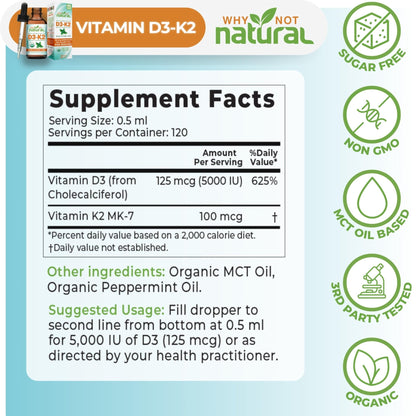 Why Not Natural Organic Vitamin D3 K2 (MK-7) Liquid Drops, 5000 IU of sublingual D3 with Coconut MCT Oil - dailyvitalstore