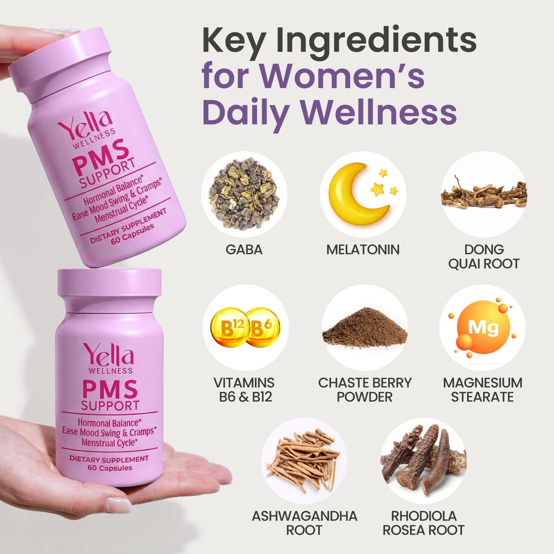 YELLA WELLNESS Hormone Balance for Women - PMS Support Supplement for Women w/Chaste Tree, Dong Quai and Ashwagandha- PMS and Menopause Relief for Bloating, Cramps and Mood Swings- (60ct) - dailyvitalstore