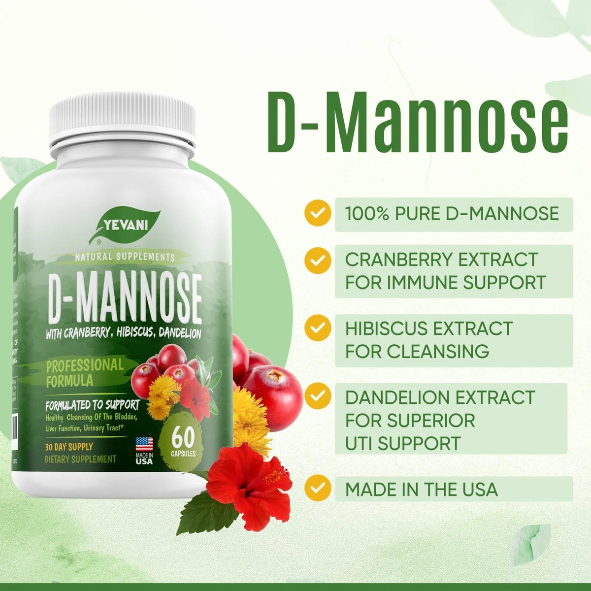 YEVANI 100% Pure D-Mannose Capsules 1000 mg with Cranberry, Hibiscus, and Dandelion Extract, Fast Acting Professional UTI Prevention Formula for Urinary Tract Health and Bladder Support - dailyvitalstore