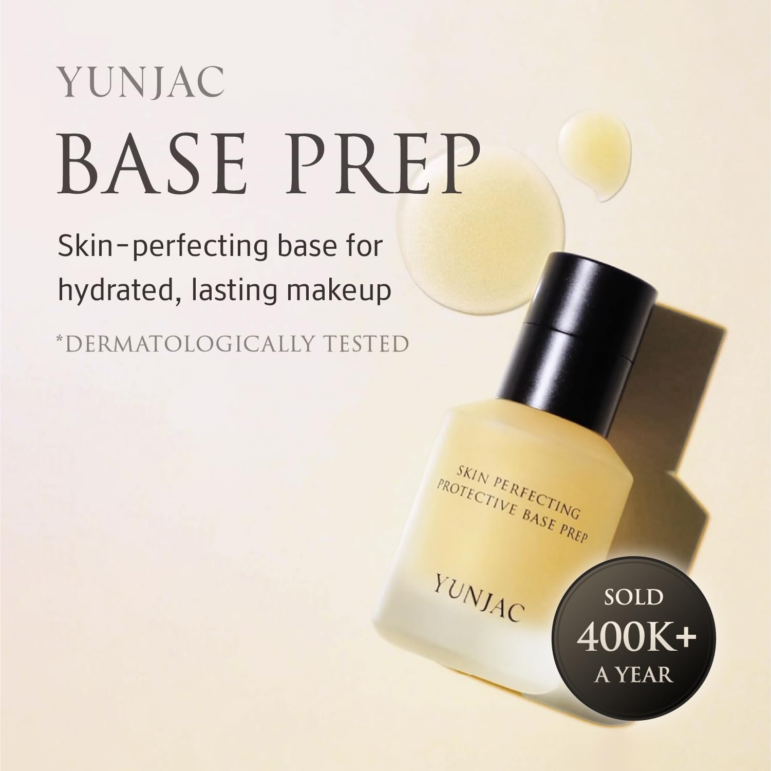YUNJAC Base Prep Korean Primer (1.35 fl oz) – Silicone-Free Grip Makeup Base, Serum Texture for Radiant Skin, Long-Lasting Glow with Rice Ferment, Ceramide, Niacinamide, Squalane - dailyvitalstore